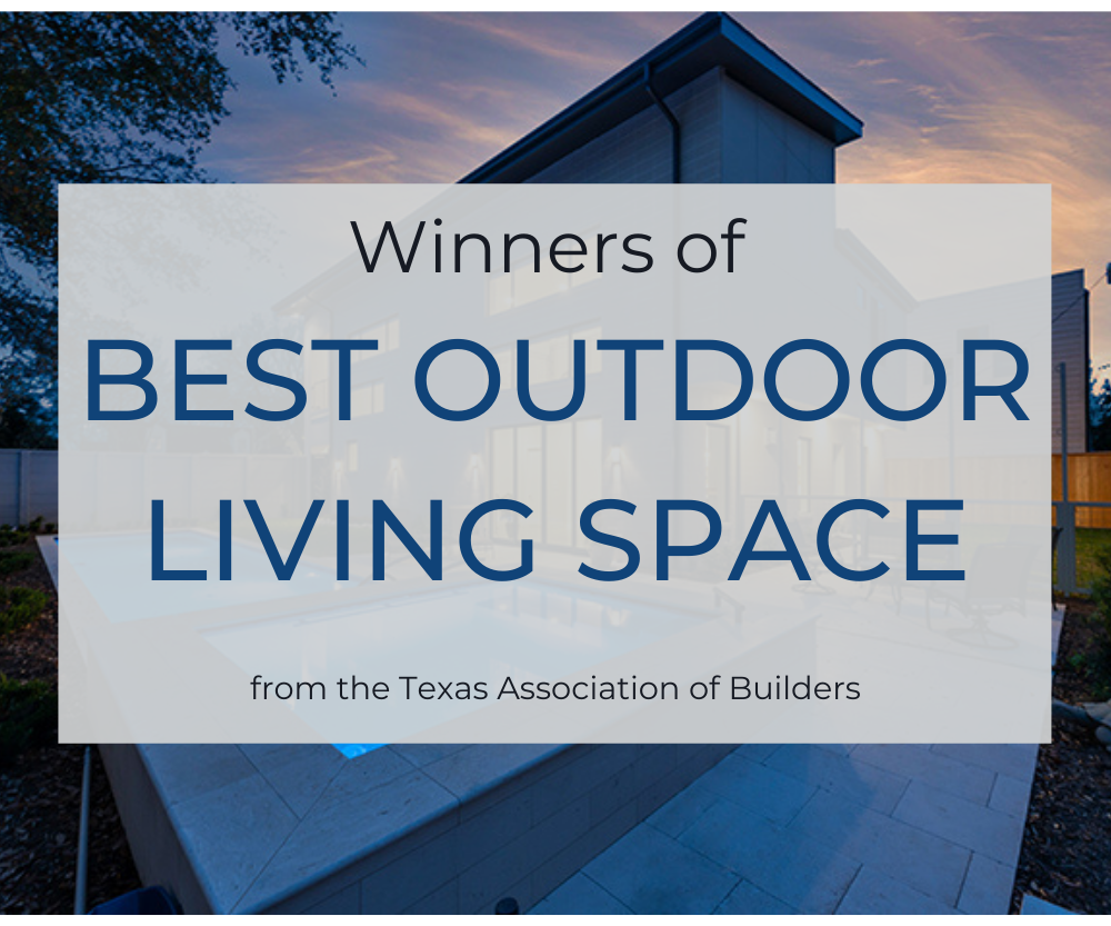 TEXAS ASSOCIATION OF BUILDERS 2021 AWARD WINNER!